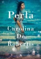 Okładka książki Perła Carolina de Robertis