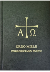 Okładka książki Ordo Missae. Stałe części Mszy świętej praca zbiorowa