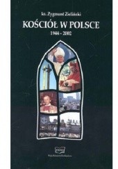 Okładka książki Kościół w Polsce 1944-2002 Zygmunt Zieliński