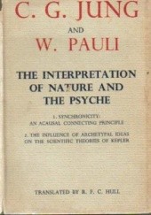 Okładka książki The Interpretation of Nature and the Psyche Carl Gustav Jung, Wolfgang Pauli