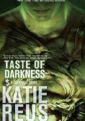 Okładka książki Taste of Darkness Katie Reus