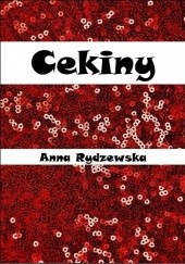 Okładka książki Cekiny Anna Rydzewska
