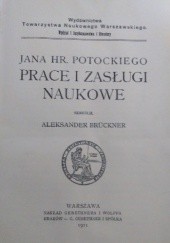 Okładka książki Jana hr. Potockiego prace i zasługi naukowe Aleksander Brückner