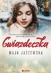 Okładka książki Gwiazdeczka Maja Jaszewska