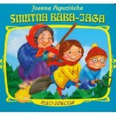 Okładka książki Smutna Baba Jaga Joanna Papuzińska