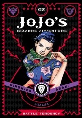 Okładka książki JoJo's Bizarre Adventure: Part 2 - Battle Tendency, Volume 2 Hirohiko Araki