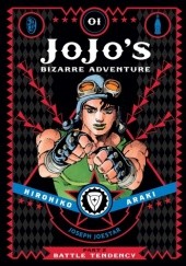 Okładka książki JoJo's Bizarre Adventure: Part 2 - Battle Tendency, Volume 1 Hirohiko Araki