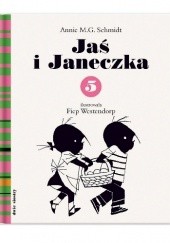 Okładka książki Jaś i Janeczka 5 Annie M.G. Schmidt, Fiep Westendorp