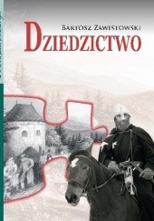 Okładka książki Dziedzictwo Bartosz Zawistowski