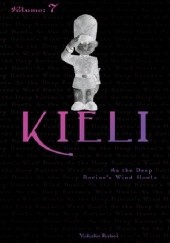 Kieli (novel) vol. 7: As the Deep Ravine's Wind Howls
