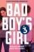 Bad Boy’s Girl 3