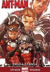 Okładka książki Ant-Man: Druga szansa Jordan Boyd, Ramon Rosanas, Nick Spencer