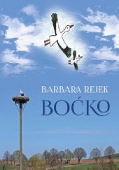 Okładka książki Boćko (e-book) Barbara Rejek