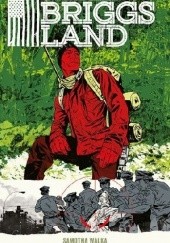 Okładka książki Briggs Land - Samotna walka Mack Chater, Werther Dell'Edera, Vanesa R. Del Rey, Brian Wood