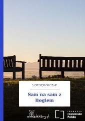Okładka książki Sam na sam z Bogiem Janusz Korczak