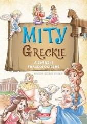 Okładka książki Mity greckie a związki frazeologiczne Agnieszka Nożyńska-Demianiuk