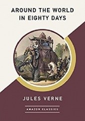 Okładka książki Around the World in Eighty Days Juliusz Verne