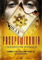 Okładka książki Przepowiednia Gwendolyn Womack