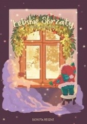 Okładka książki Łebskie skrzaty i Boże Narodzenie Dorota Reszke