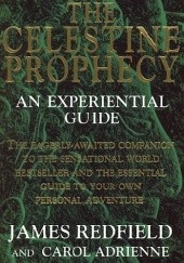 Okładka książki The Celestine Prophecy Carol Adrienne, James Redfield