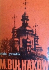 Okładka książki Biała gwardia Michaił Bułhakow