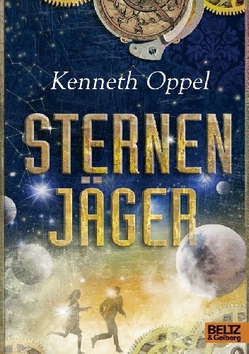 Okładka książki Sternenjäger Kenneth Oppel