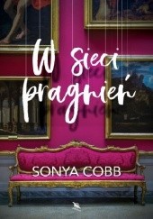 Okładka książki W sieci pragnień Sonya Cobb