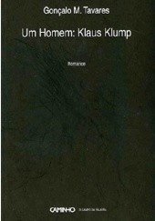 Okładka książki Um Homem: Klaus Klump Gonçalo M. Tavares