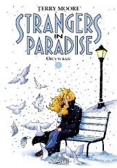 Okładka książki Obcy w raju (Strangers in Paradise) Terry Moore