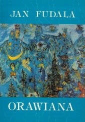 Okładka książki Orawiana Jan Fudala