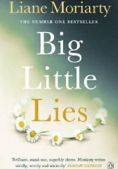 Okładka książki Big Little Lies Liane Moriarty