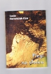 Okładka książki Piegi na słońcu Łucja Fice