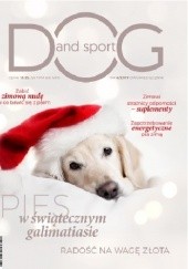 Okładka książki Dog & Sport nr 6/2017 Redakcja magazynu Dog & Sport