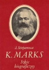 Okładka książki K.Marks. Szkic Biograficzny Jewgienija Stiepanowa