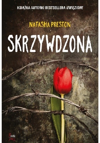 Okładka książki Skrzywdzona Natasha Preston