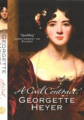 Okładka książki A Civil Contract Georgette Heyer