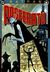Okładka książki Batman: Nosferatu Jean-Marc Lofficier, Ted McKeever