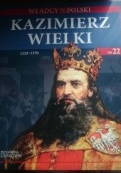 Okładka książki Kazimierz Wielki praca zbiorowa