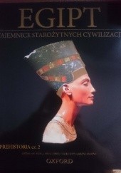 Okładka książki Egipt. Prehistoria cz. 2 praca zbiorowa