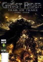 Okładka książki Ghost Rider: Trail Of Tears #3 Clayton Crain, Garth Ennis