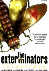 Okładka książki The Exterminators Vol.2: Insurgency Tony Moore, Simon Oliver