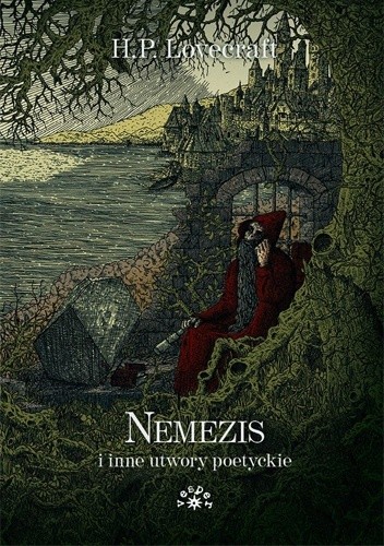 Okładka książki Nemezis i inne utwory poetyckie H.P. Lovecraft