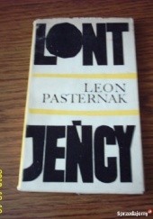 Okładka książki Lont. Jeńcy. Leon Pasternak