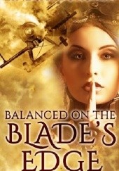 Okładka książki Balanced on the Blade's Edge Lindsay Buroker
