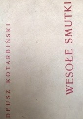 Okładka książki Wesołe smutki Tadeusz Kotarbiński