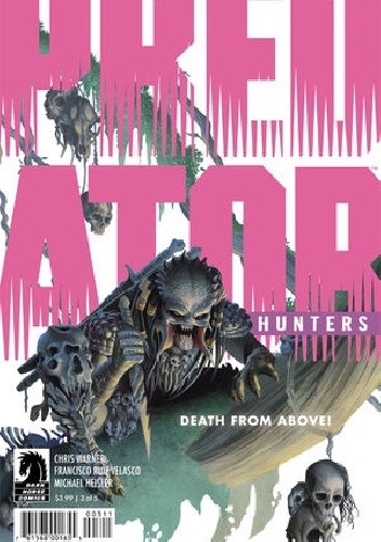 Okładka książki Predator: Hunters #3 Francisco Ruiz Velasco, Chris Warner