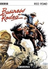 Okładka książki Red Road 2: Business Rodeo Derib