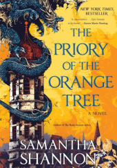 Okładka książki The Priory of the Orange Tree Samantha Shannon