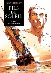 Okładka książki Fils Du Soleil Éric Henninot, Fabien Nury