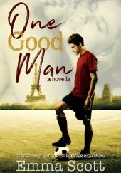 Okładka książki One Good Man Emma Scott